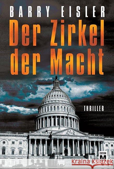 Der Zirkel der Macht Eisler, Barry 9781477822418 Edition M - książka