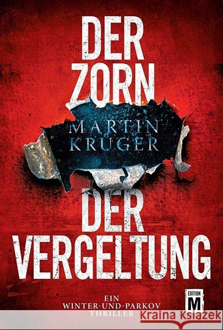 Der Zorn der Vergeltung Krüger, Martin 9782919809288 Edition M - książka