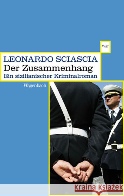 Der Zusammenhang : Eine Parodie. Ein sizilianischer Kriminalroman Sciascia, Leonardo Moser, Helene  9783803126443 Wagenbach - książka