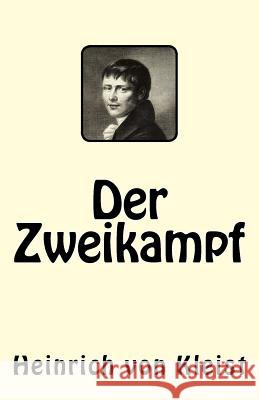 Der Zweikampf Heinrich Vo 9781544743622 Createspace Independent Publishing Platform - książka
