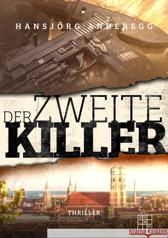 Der zweite Killer Anderegg, Hansjörg 9783967521979 XOXO-Verlag - książka