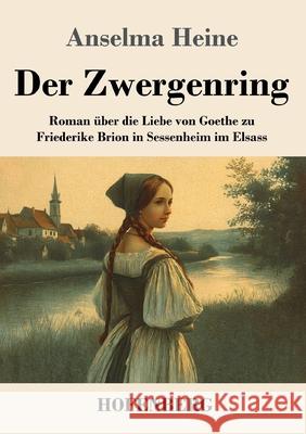 Der Zwergenring Heine, Anselma 9783743753174 Hofenberg - książka
