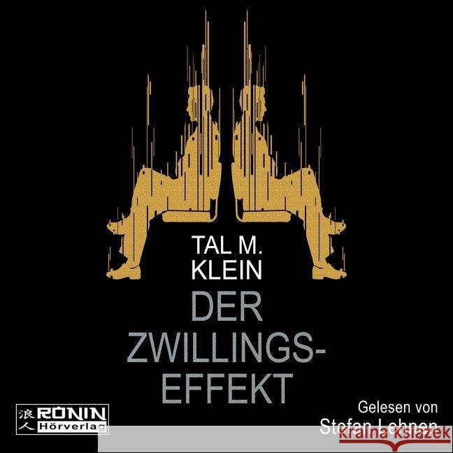 Der Zwillingseffekt, 1 MP3-CD : MP3 Format, Lesung. Ungekürzte Ausgabe Klein, Tal M. 9783961541010 Ronin Hörverlag - książka