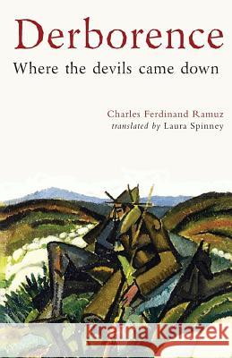 Derborence: Where the devils came down Ramuz, Charles Ferdinand 9781789265811 Skomlin - książka