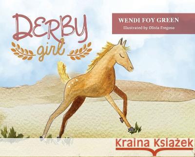 Derby Girl Wendi Green Olivia Fregoso 9781949791907 Boligrafo Books - książka