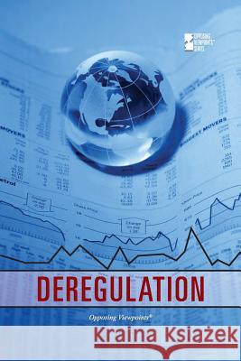 Deregulation Dedria Bryfonski 9780737751093 Greenhaven Press - książka