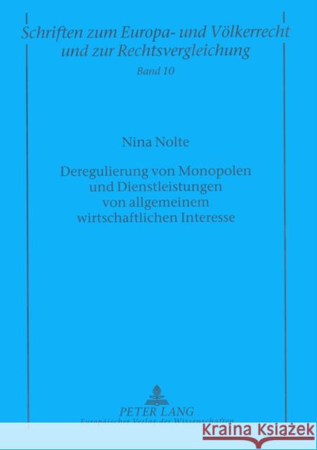 Deregulierung Von Monopolen Und Dienstleistungen Von Allgemeinem Wirtschaftlichen Interesse: Zur Bedeutung Des Art. 86 Abs. 2 Egv- Insbesondere in Den Zuleeg, Manfred 9783631520741 Peter Lang Gmbh, Internationaler Verlag Der W - książka
