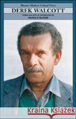 Derek Walcott Susan Ring Harold Bloom 9780791073957 Chelsea House Publications - książka