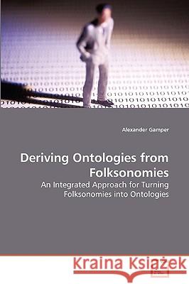 Deriving Ontologies from Folksonomies Alexander Gamper 9783639275308 VDM Verlag - książka