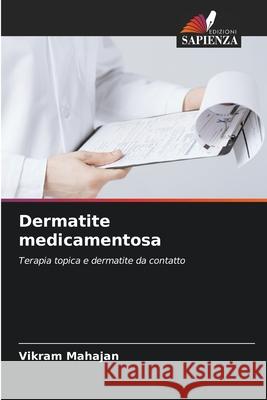 Dermatite medicamentosa Mahajan, Vikram 9786208957742 Edizioni Sapienza - książka