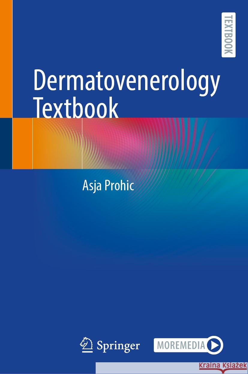 Dermatovenerology Textbook Asja Prohic 9783031661303 Springer Nature Switzerland - książka