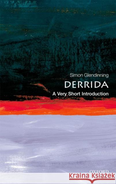 Derrida: A Very Short Introduction Simon Glendinning 9780192803450 Oxford University Press - książka