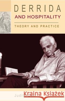 Derrida and Hospitality: Theory and Practice Judith Still 9780748669639 Edinburgh University Press - książka