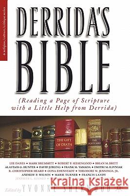 Derrida's Bible: Reading a Page of Scripture with a Little Help from Derrida Sherwood, Y. 9781403966636 Palgrave MacMillan - książka