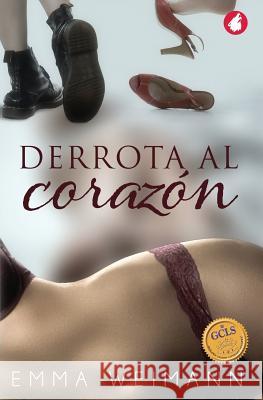 Derrota Al Carazón Emma Weimann 9783963240348 Ylva Verlag E.Kfr. - książka
