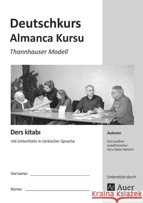 Ders kitabi - Deutschkurs für Migranten : Thannhauser Modell - mit Untertiteln in türkischer Sprache (Alle Klassenstufen)  9783403080015 Klett - książka