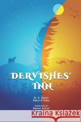 Dervishes' Inn Rabia A Naeem Ashraf Khalid Sohail 9781927874325 Greenzone Publishing - książka