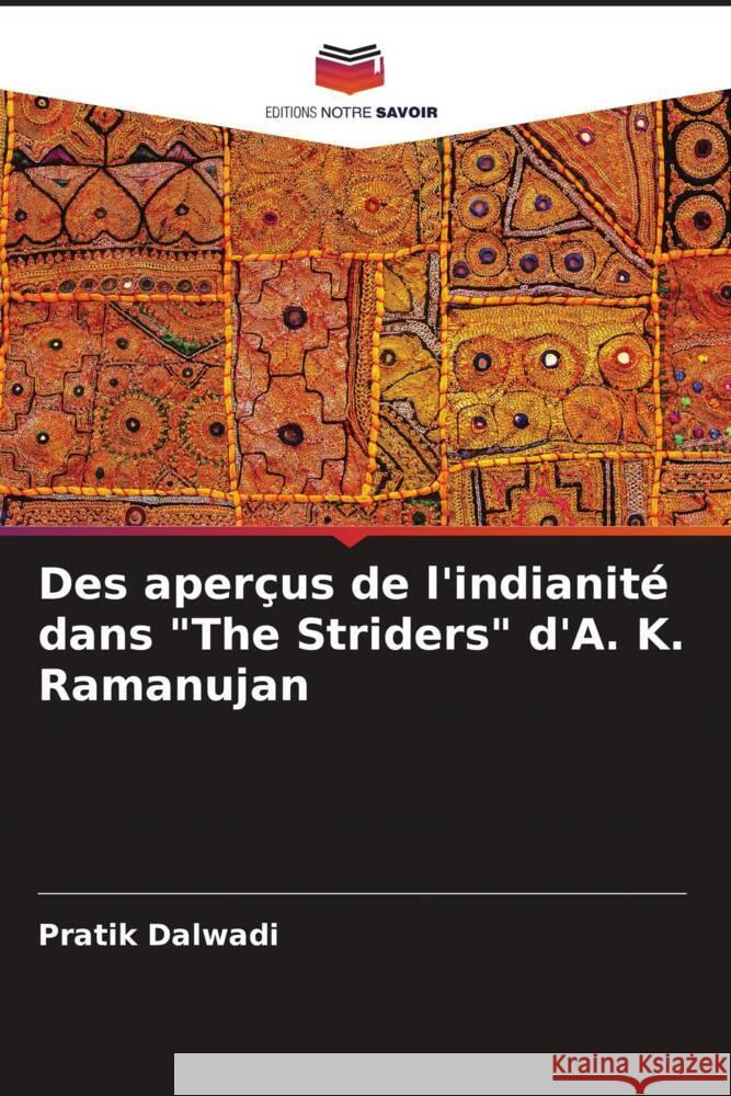 Des apercus de l'indianite dans 