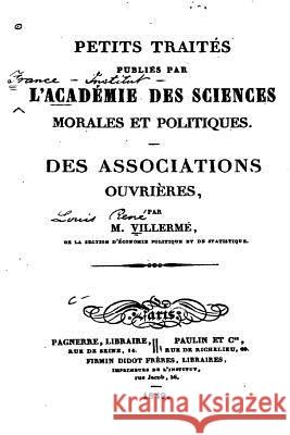 Des Associations Ouvrières Villerme, Louis Rene 9781535285247 Createspace Independent Publishing Platform - książka