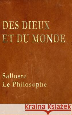 Des Dieux et du Monde Salluste L 9781926451251 Theurgia - książka