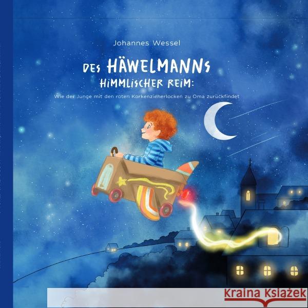 Des Häwelmanns himmlischer Reim Wessel, Johannes 9783819036576 epubli - książka