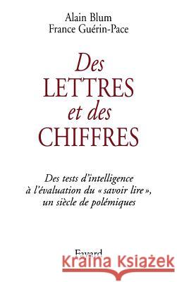 Des lettres et des chiffres Blum-A+guerin-Pace-F 9782213607160 Fayard - książka