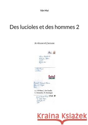 Des lucioles et des hommes 2: Je récuse et j'accuse Vân Mai 9782322382163 Books on Demand - książka