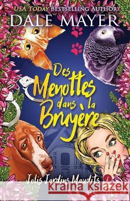 Des menottes dans la bruyère Mayer, Dale 9781773366388 Valley Publishing Ltd. - książka
