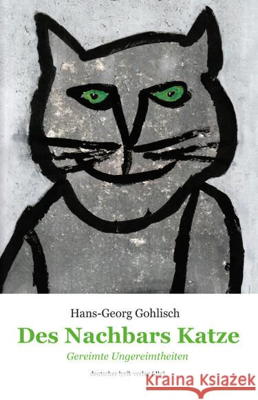 Des Nachbars Katze Gohlisch, Hans Georg 9783842249103 Karin Fischer Verlag - książka