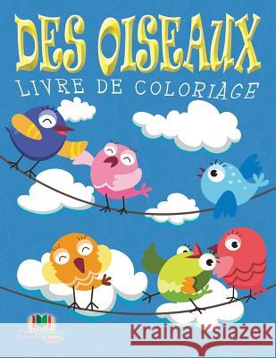 Des Oiseaux Livre De Coloriage Neil Masters 9781682122839 Bryoneer Publishing - książka