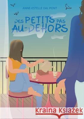 Des petits pas au-dehors Anne-Estelle Da 9782322011858 Books on Demand - książka