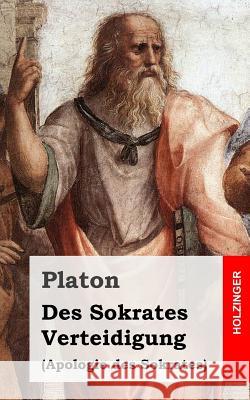 Des Sokrates Verteidigung Platon 9781484049716 Createspace - książka