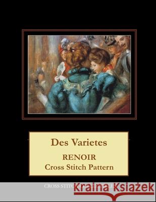 Des Varietes: Renoir Cross Stitch Pattern Cross Stitch Collectibles Kathleen George 9781722612689 Createspace Independent Publishing Platform - książka