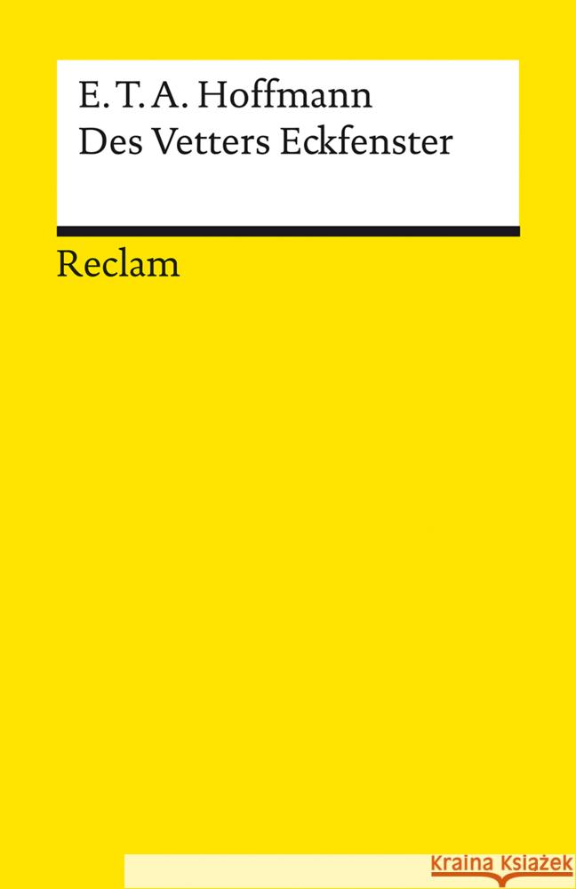 Des Vetters Eckfenster Hoffmann, E. T. A. 9783150140505 Reclam, Ditzingen - książka