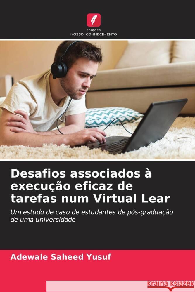 Desafios associados à execução eficaz de tarefas num Virtual Lear Saheed Yusuf, Adewale 9786205248591 Edições Nosso Conhecimento - książka