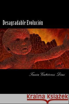 Desagradable Evolución Diaz, Juan Manuel 9781523301034 Createspace Independent Publishing Platform - książka