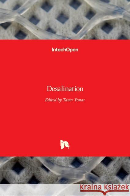 Desalination Taner Yonar 9789535133636 Intechopen - książka