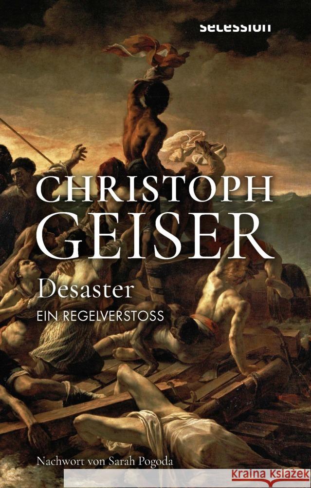 Desaster Geiser, Christoph 9783966391115 Secession Verlag Berlin - książka