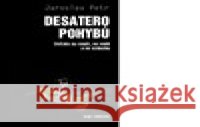 Desatero pohybů Jaroslav Petr 9788076751330 Dokořán - książka