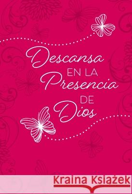 Descansa En La Presencia de Dios: 365 Devocionales Diarios Broadstreet Publishing Group LLC 9781424559879 Broadstreet Publishing - książka