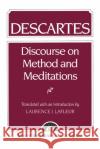 Descartes: Discourse on Method and the Meditations LaFleur, Laurence 9780023672606 Prentice Hall