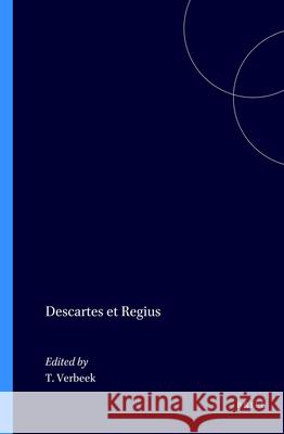 Descartes et Regius Theo Verbeek 9789051833751 Brill (JL) - książka
