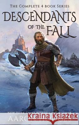 Descendants of the Fall: The Complete Series Aaron Hodges 9781991018113 Aaron Hodges - książka