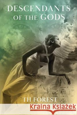Descendants of the Gods Th Forest 9781966065074 Holdorf Press, LLC - książka