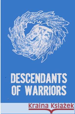 Descendants of Warriors Kamao Kappo Jason Eaglespeaker 9781984281654 Createspace Independent Publishing Platform - książka