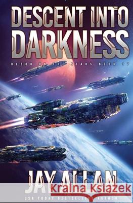 Descent into Darkness Jay Allan 9781946451217 System 7 Books - książka