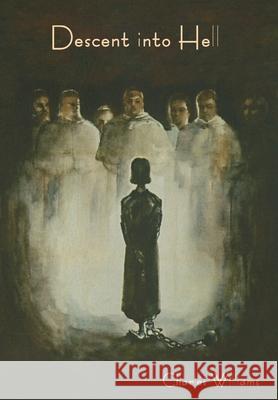 Descent into Hell Charles Williams   9781644399095 Indoeuropeanpublishing.com - książka