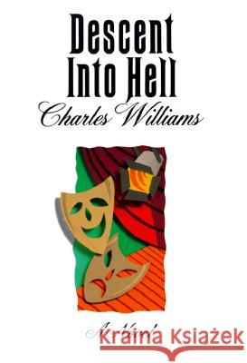 Descent Into Hell (Revised) Williams, Charles 9780802812209 Wm. B. Eerdmans Publishing Company - książka