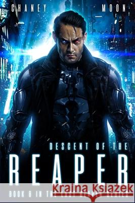 Descent of the Reaper: A military Scifi Epic Scott Moon J. N. Chaney 9781675624388 Independently Published - książka