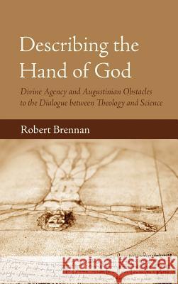 Describing the Hand of God Robert Brennan 9781498279765 Pickwick Publications - książka
